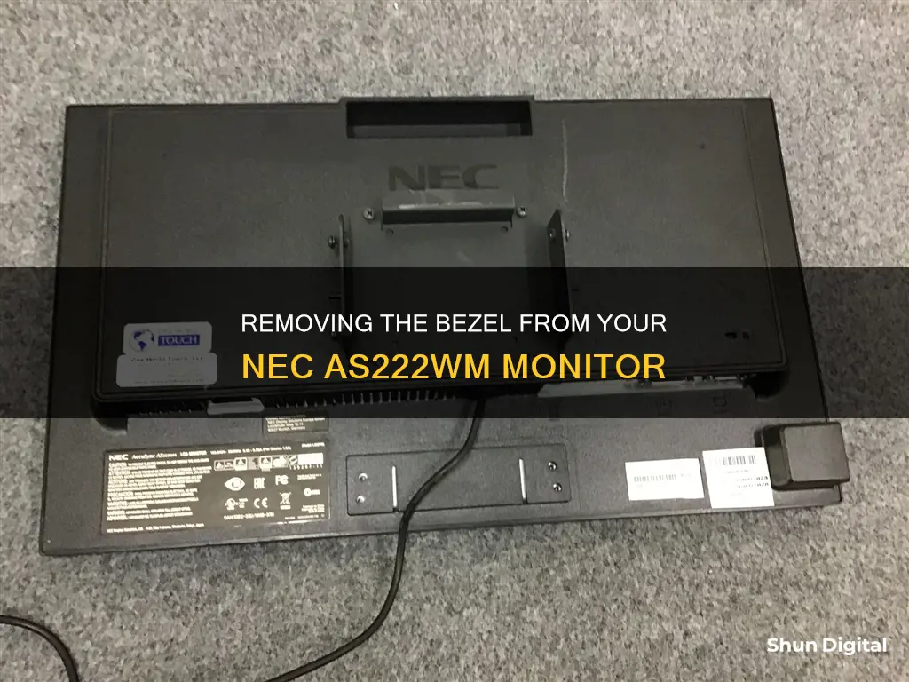 how to remove bezel from a nec as222wm monitor