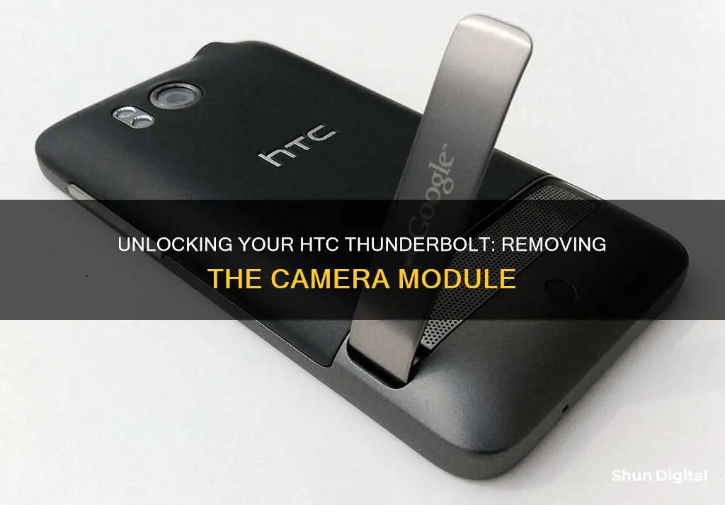 how to remove camera frim htc thunderbolt