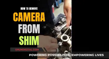 Removing Camera from Shim: A Step-by-Step Guide