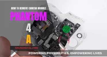 Removing Phantom 4A Camera Module: Step-by-Step Guide