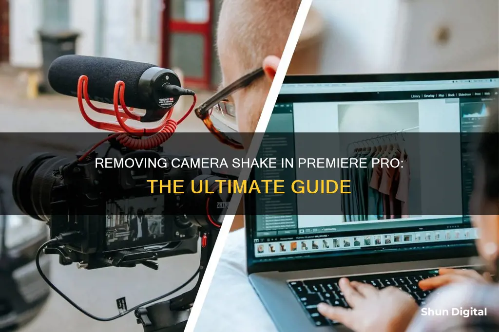 how to remove camera shake premiere pro