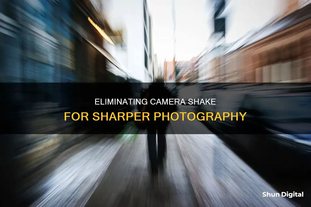 how to remove camera shake