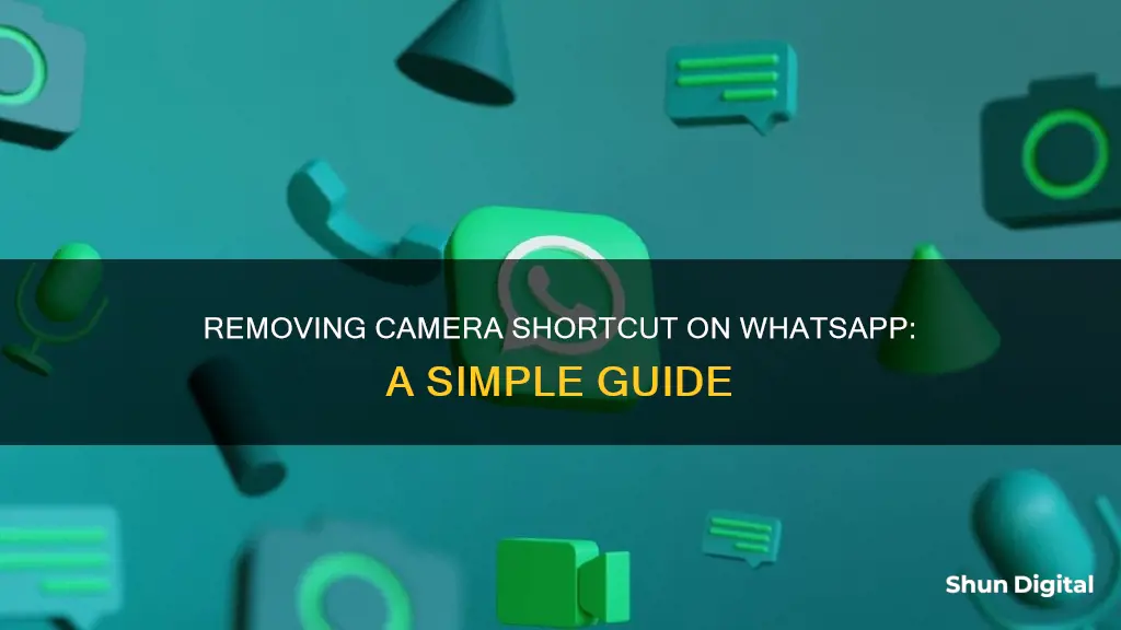 how to remove camera shortcut from whatsapp