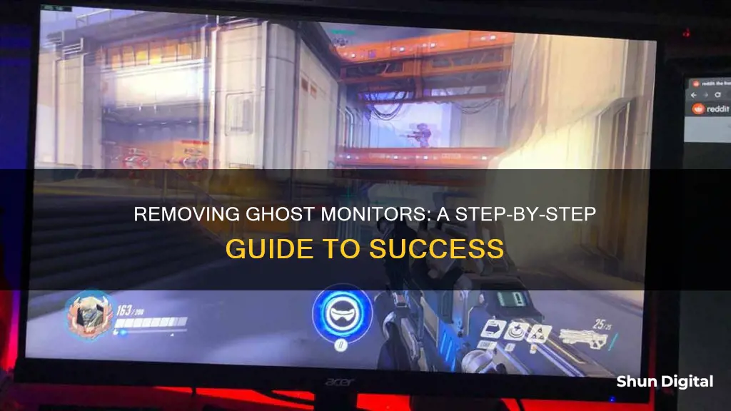 how to remove ghost monitor