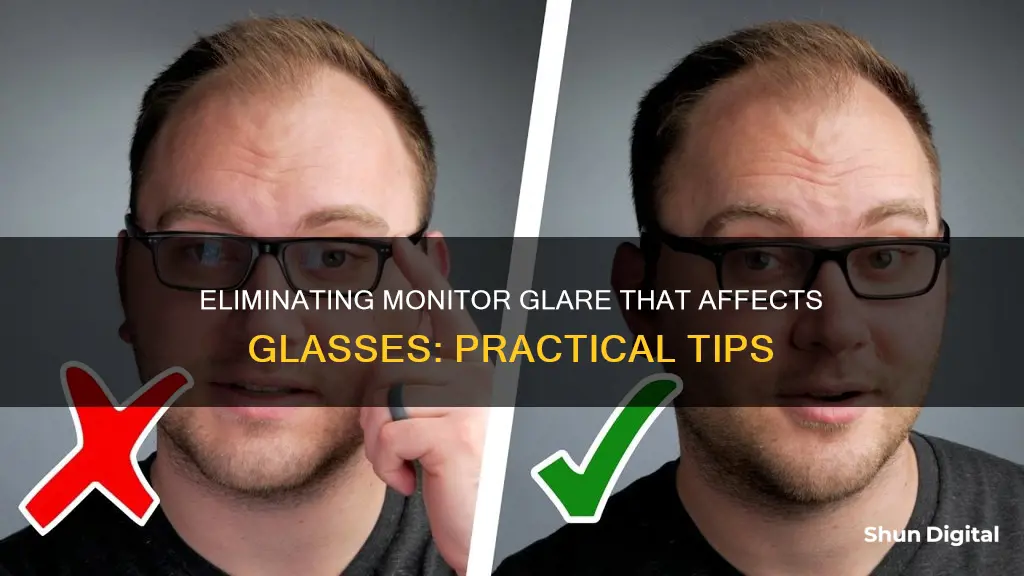 how to remove glare on glasses from monitor