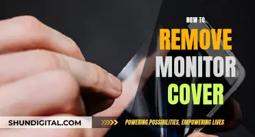 Removing Monitor Covers: A Step-by-Step Guide