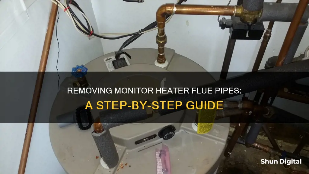 how to remove monitor heater flue pipe