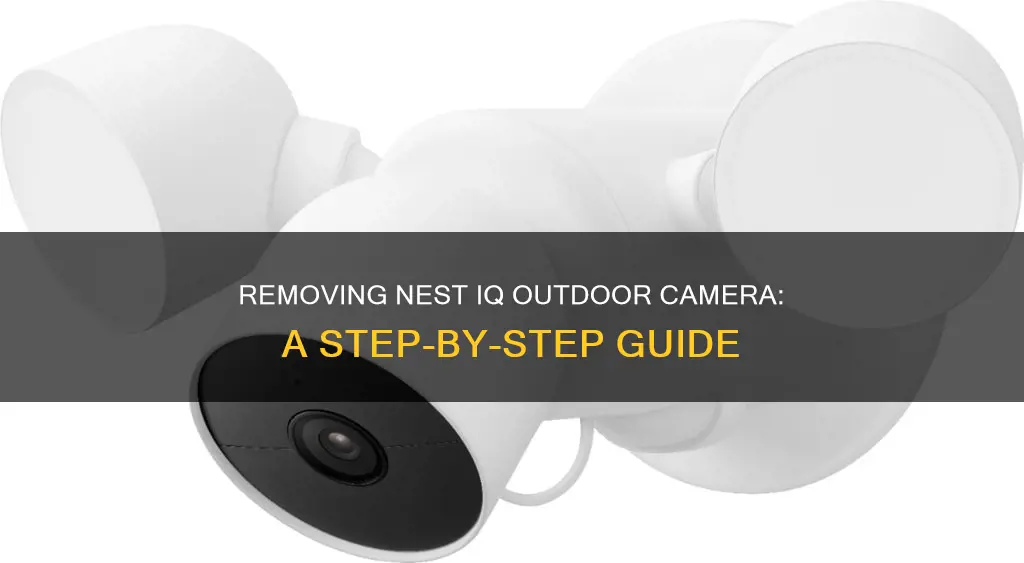 how to remove nest iq outdoor camera