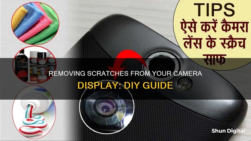 how to remove scratches from camera display