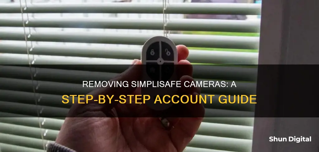 how to remove simplisafe camera from account