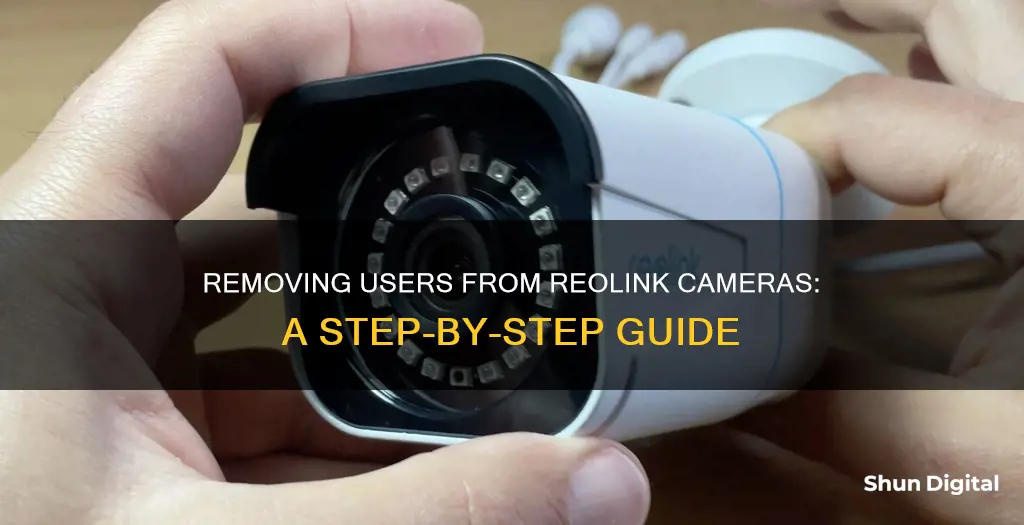 how to remove somone from reolink camera