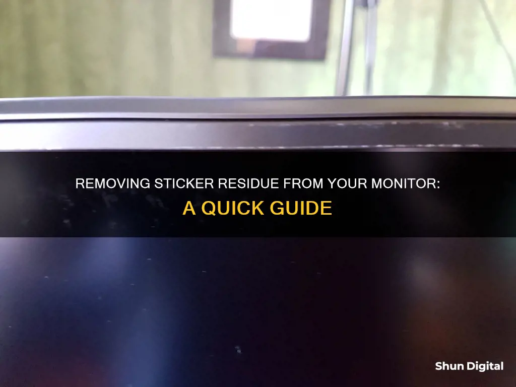 how to remove sticker residue from monitor