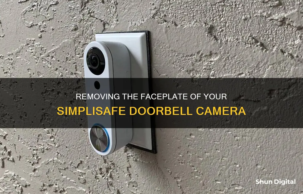 how to remove the faceplate of simplisafe doorbell camera