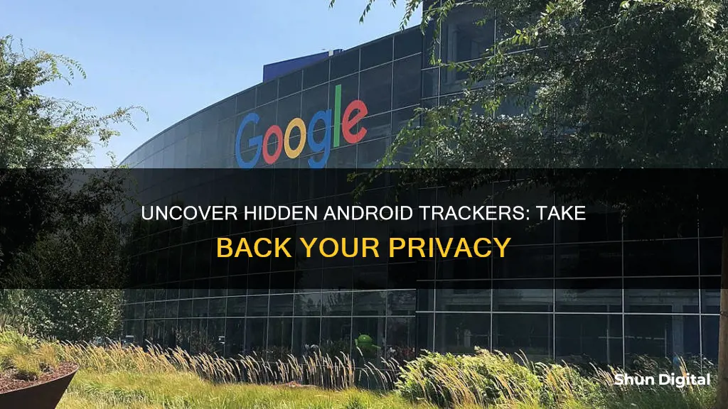 how to remove tracking and monitoring apps android