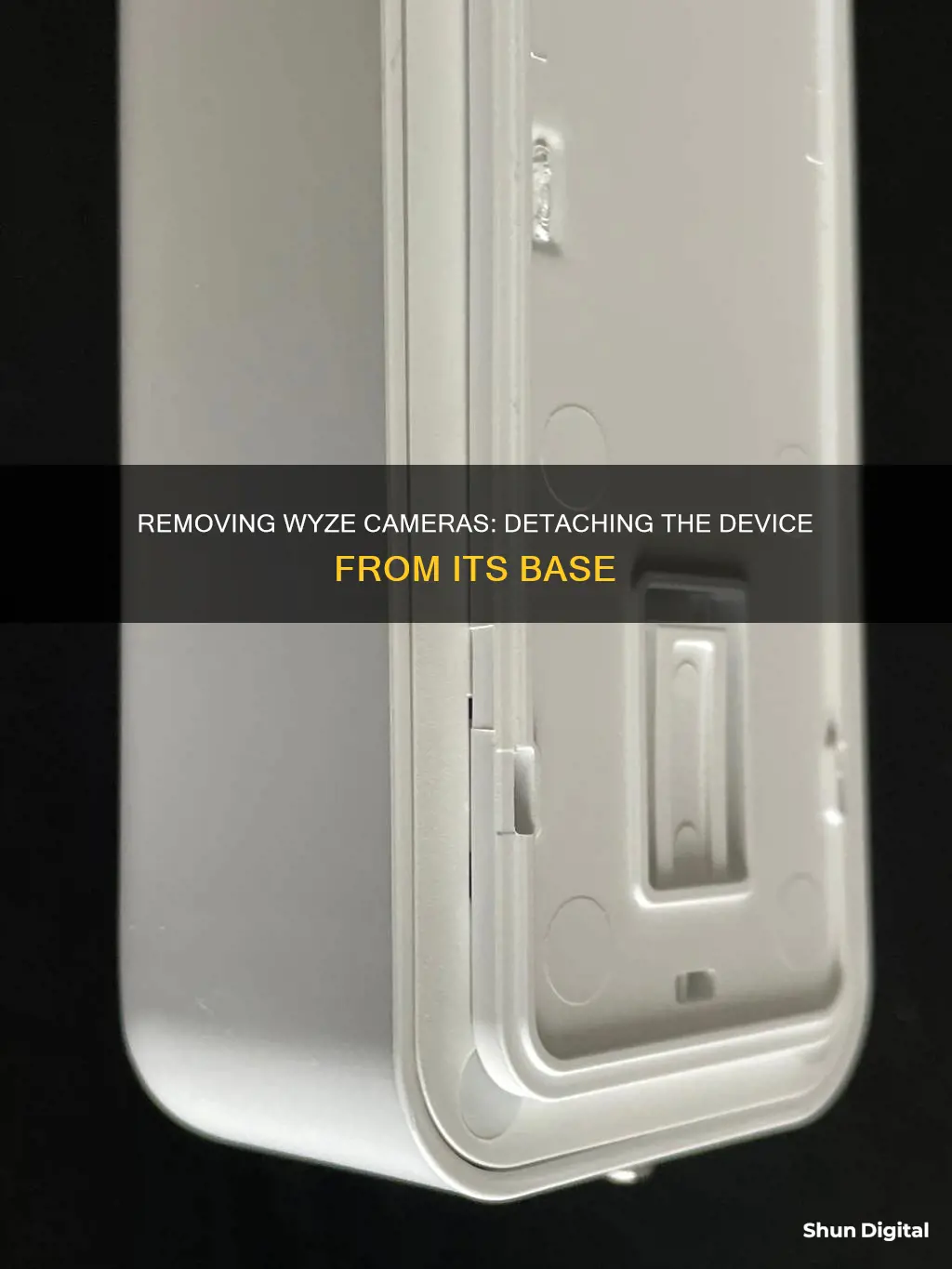 how to remove wyze camera from base