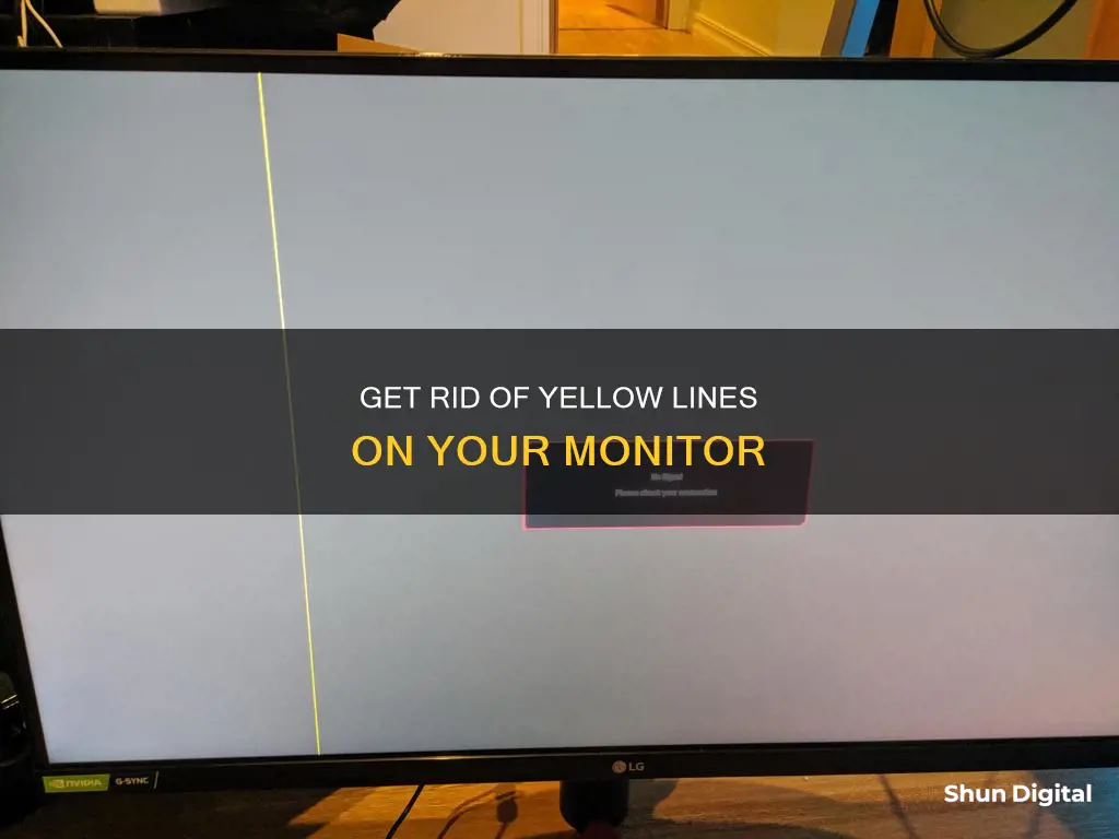 how to remove yellow line on monitor