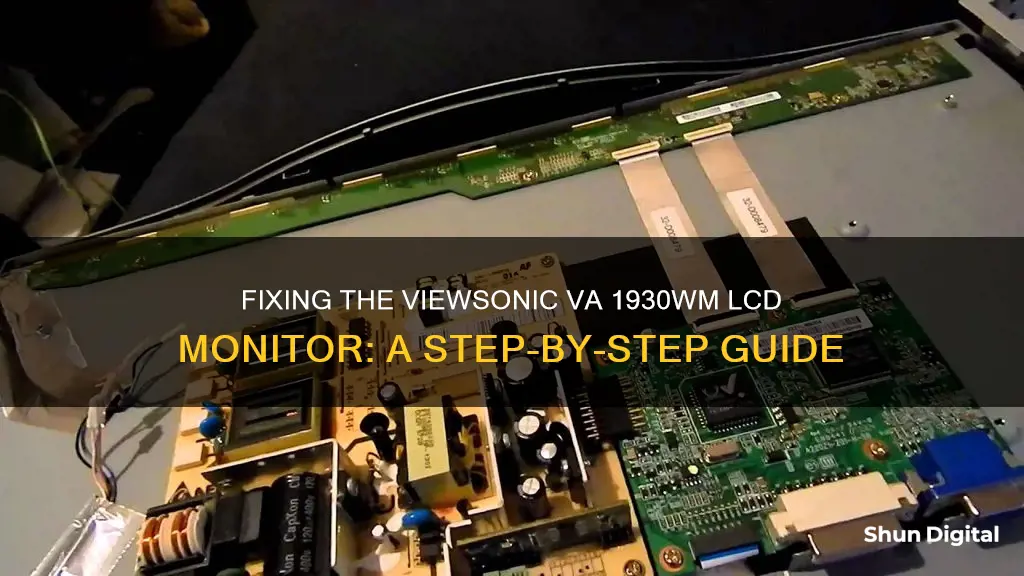 how to repair viewsonic va 1930wm lcd monitor