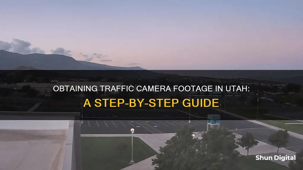 how to request traffic camera footage utah