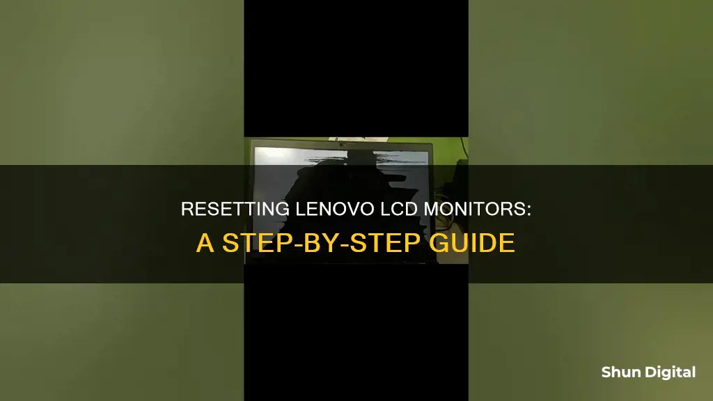 how to reset lenovo lcd monitor