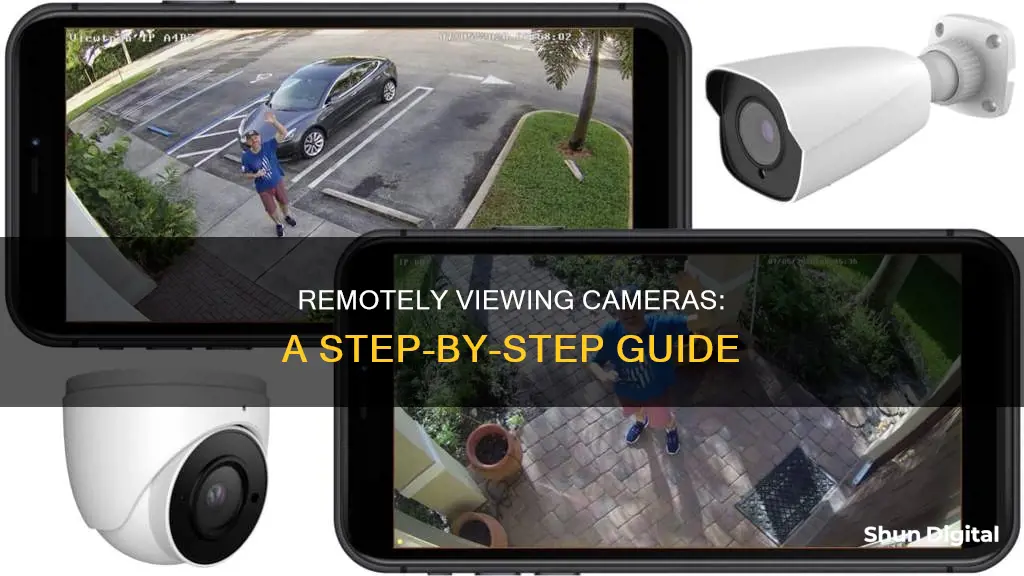 how to see cameras remotely