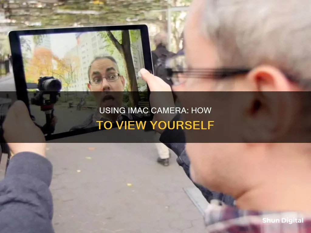 how to see myself with camera on imac