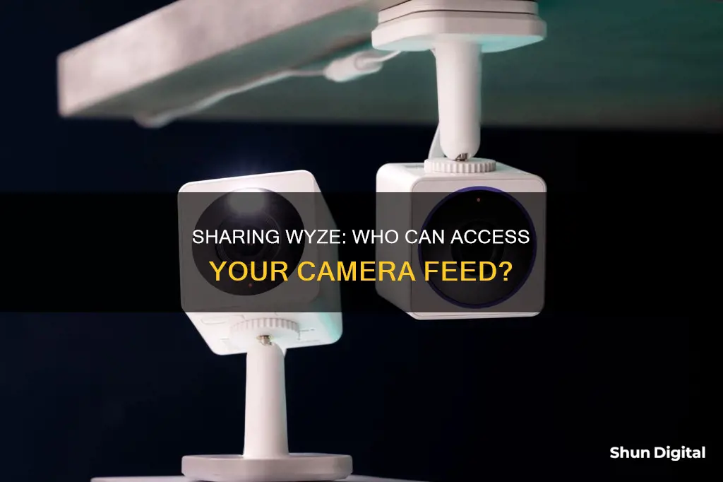 how to see who you shared wyze camera with