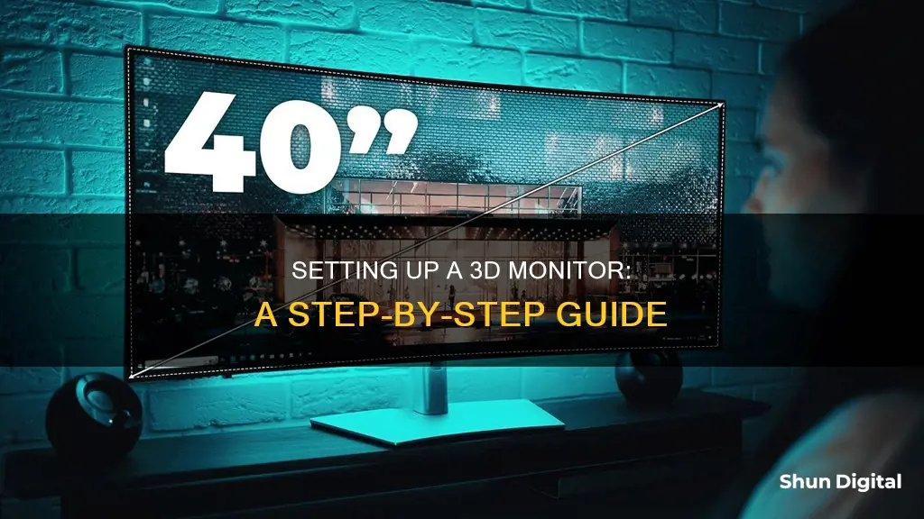 how to setup 3d monitor