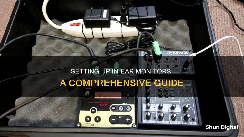 how to setup a live in ear monitors