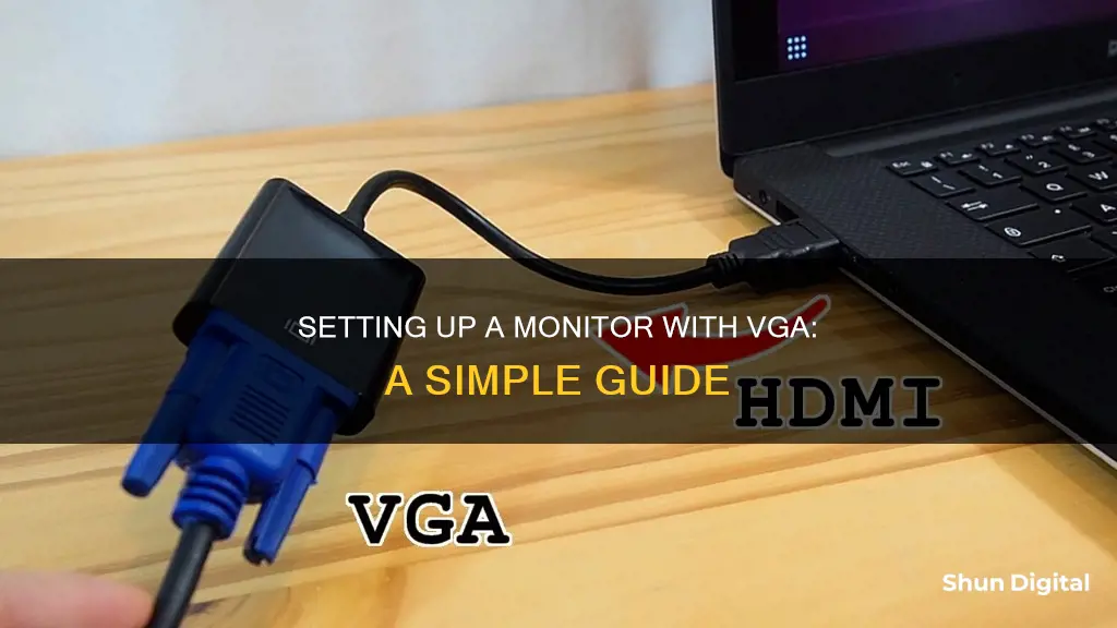 how to setup a monitor with vga