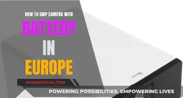 Shipping Camera with Battery: Europe-Specific Guide