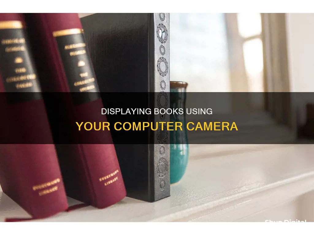 how to show a book on computer camera