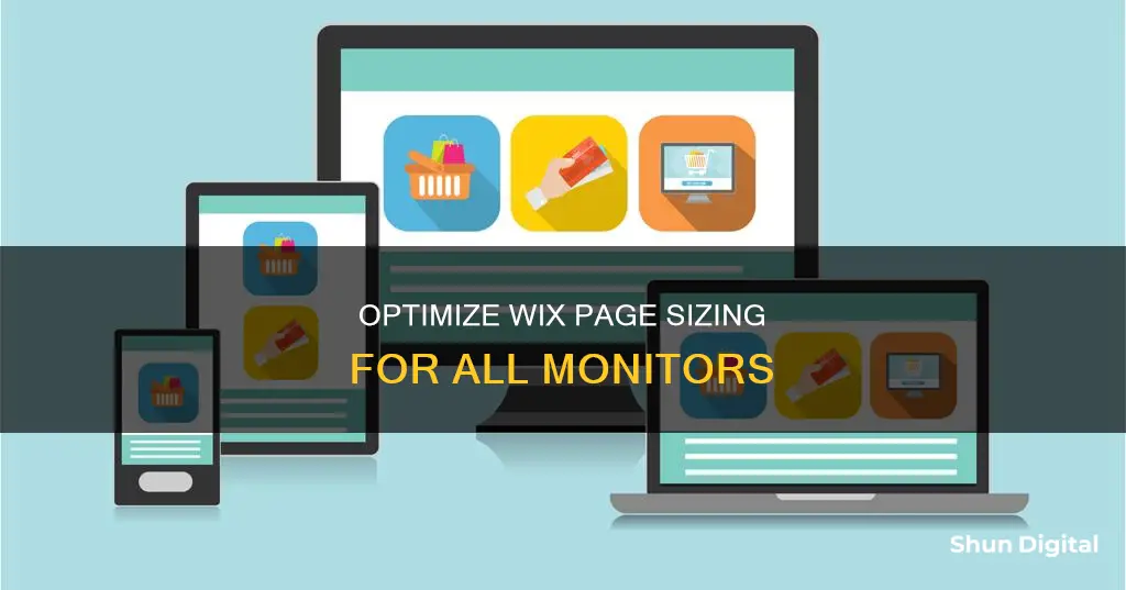 how to size wix page properly for all monitors