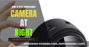 Spotting Surveillance Cameras in the Dark: Tips and Tricks