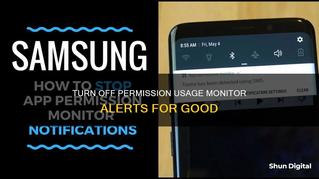 how to stop permission usage monitor notifications