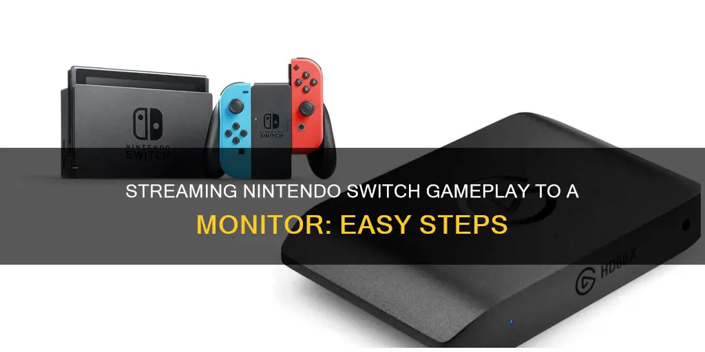 how to stream from nintendo switch to monitor