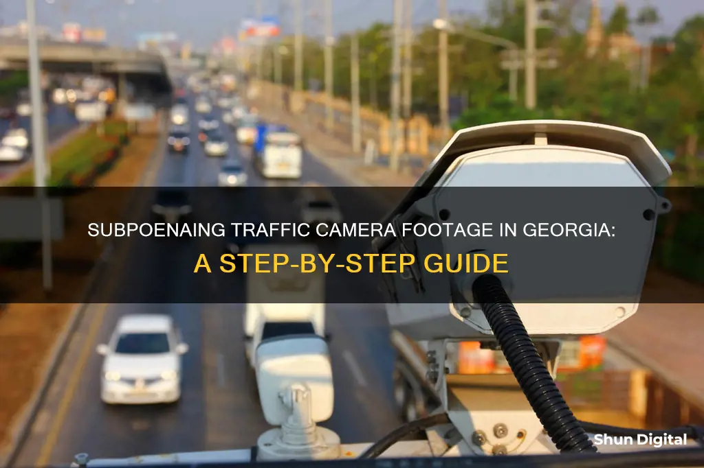 how to subpoena traffic camera footage ga