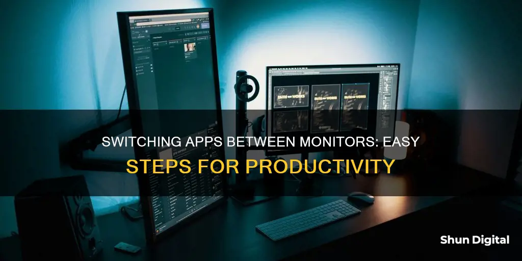 how to switch apps between monitors