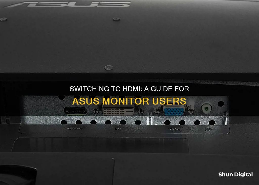 how to switch asus monitor to hdmi