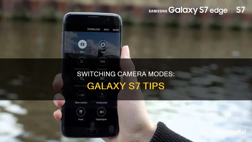 how to switch camera modes in glalaxy s7