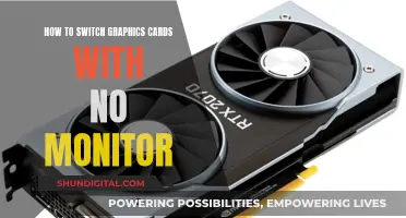 Switching Graphics Cards Without a Monitor: A Step-by-Step Guide