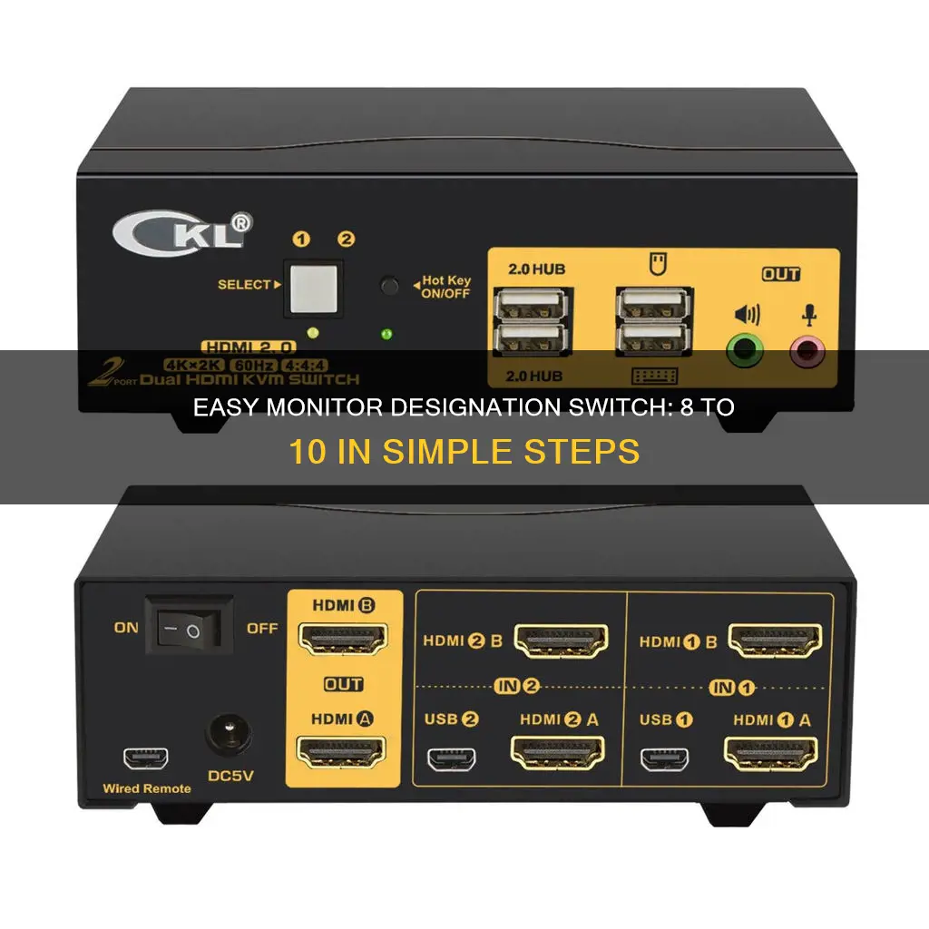 how to switch monitor designation