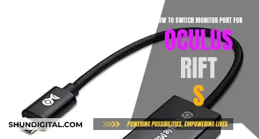 Switching Monitor Ports for Oculus Rift S: Easy Guide