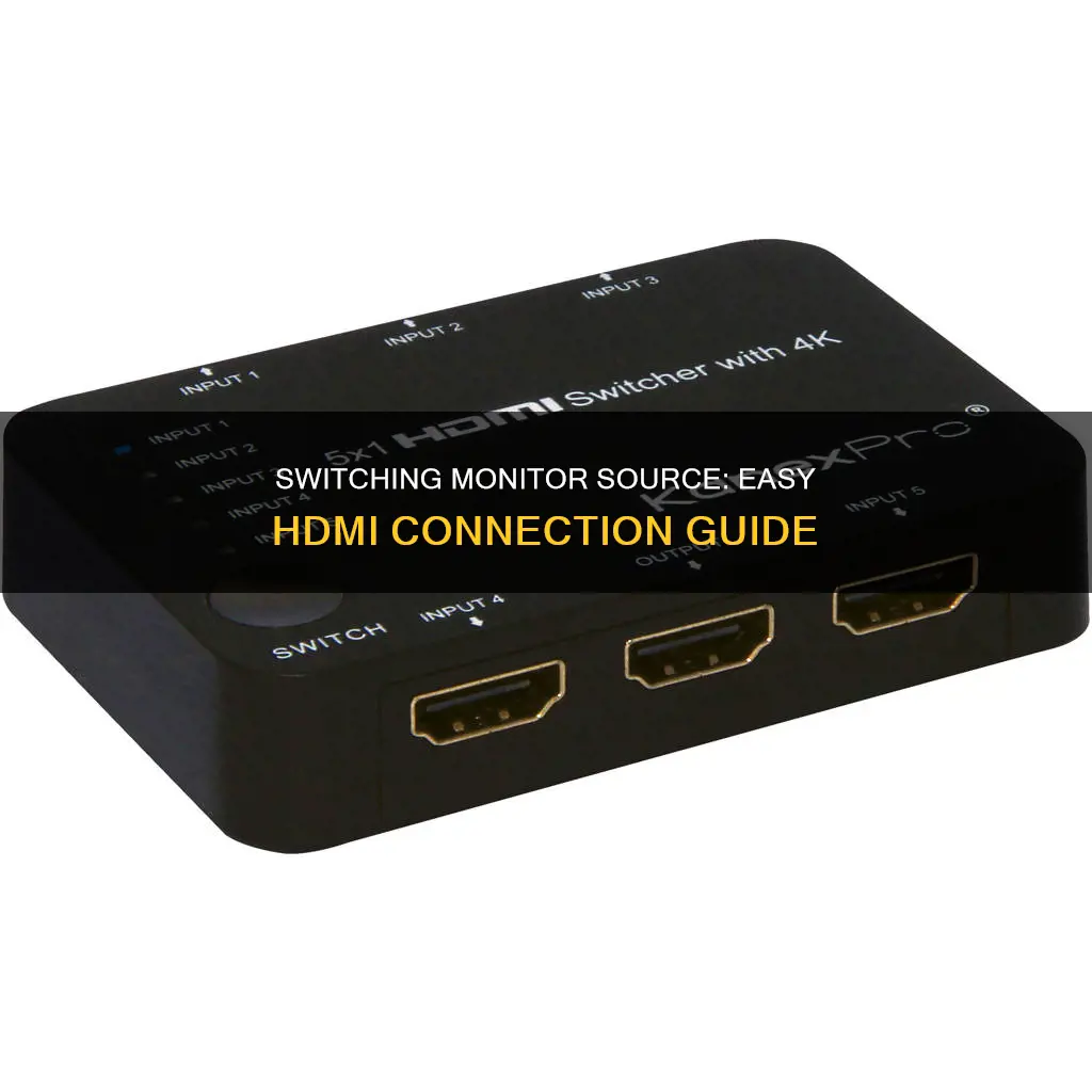 how to switch monitor source to hdmi