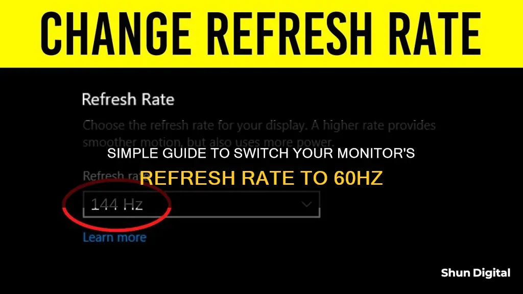 how to switch my monitor to 60 hz