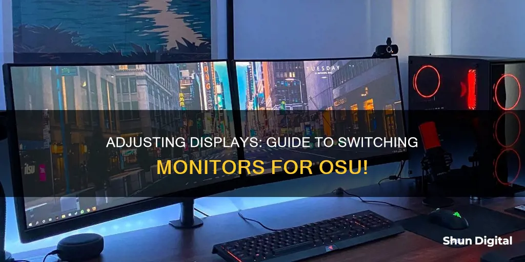 how to switch osu monitor