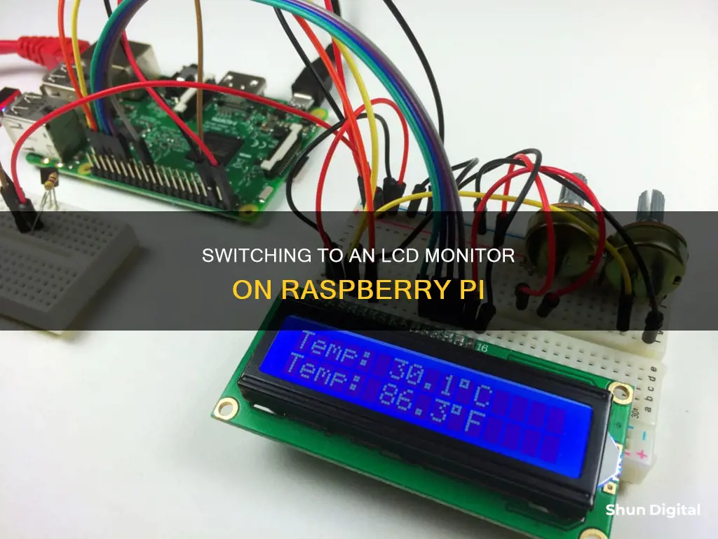 how to switch to lcd monitor on pi