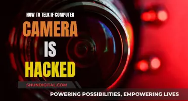 Is Your Computer Camera Hacked? Signs to Watch Out For