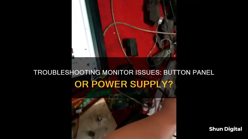 how to tell button panel vs power supply problem monitor