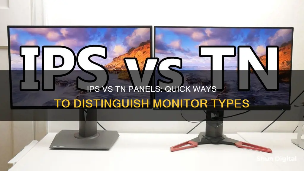 how to tell if a monitor is ips or tn