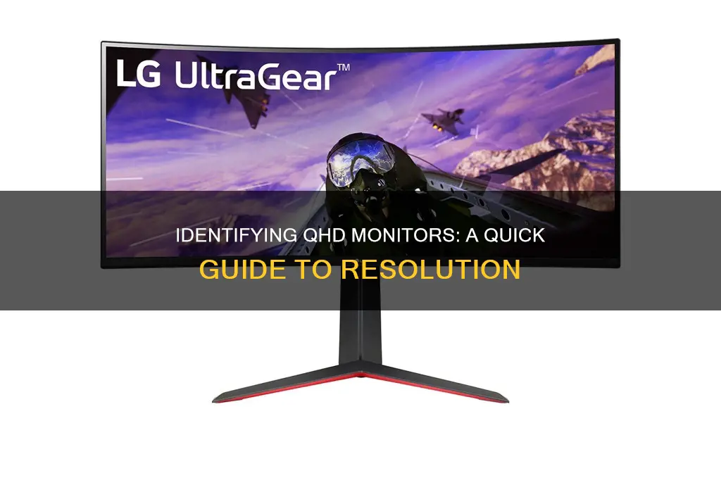 how to tell if a monitor is qhd